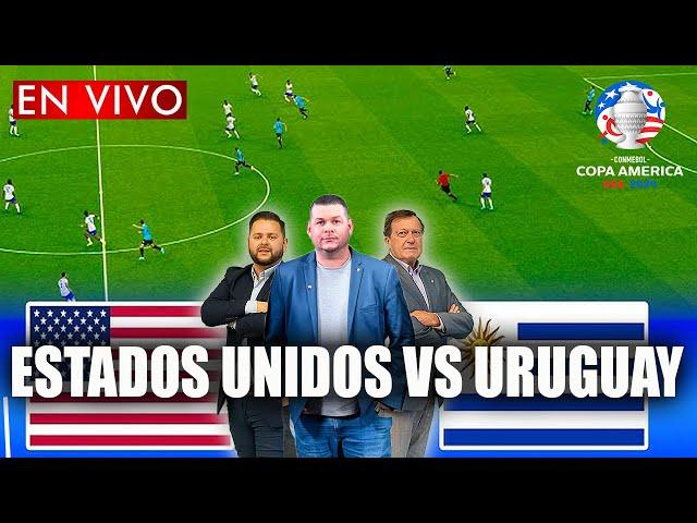 ESTADOS UNIDOS VS URUGUAY  Copa America 2024  AHORA