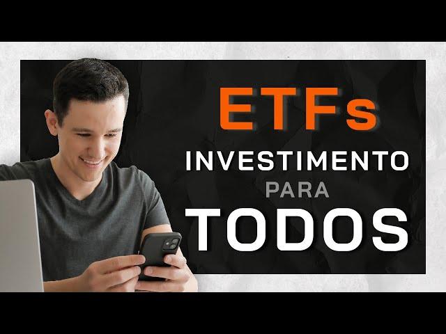 O que são os ETFs e as 6 principais VANTAGENS desse investimento