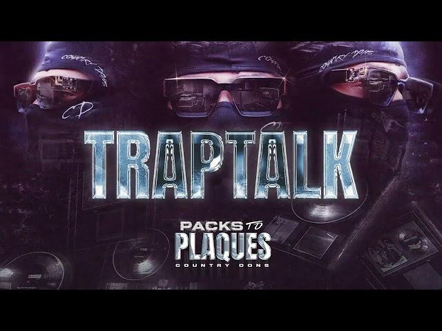 Country Dons - Traptalk (Visualiser)