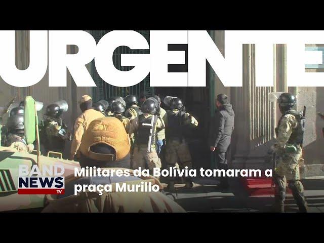 URGENTE! Militares tomam praça na capital da Bolívia | BandNewsTV