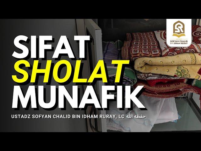 SIFAT SHOLAT MUNAFIK