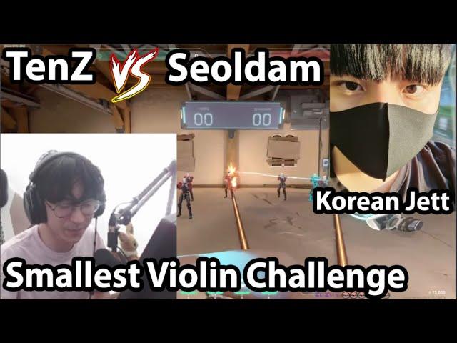 TenZ vs Seoldam (Korean JETT) on Smallest Violin Challenge...