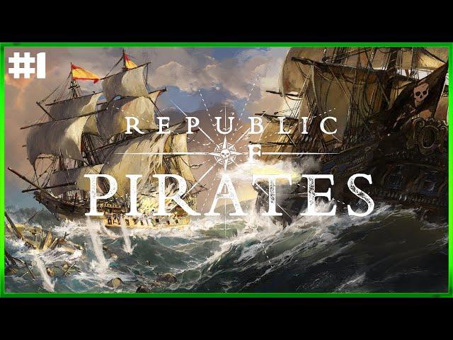 REPUBLIC OF PIRATES - Early Access - City Builder And RTS During Golden Age Of Piracy - Ep#1