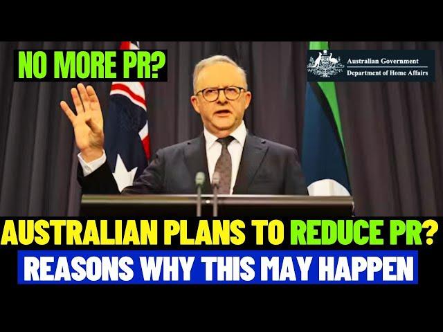 Reasons Australia’s May Reduce Permanent Residency 2025 - No More Australia Permanent Residence PR?