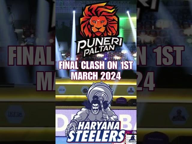 HIGHLIGHTS PKL10 || PKL 10 FINAL CLASH ON 01ST MARCH 24 BETWEEN PUNERI PALTAN VS HARYANA STEELERS ||