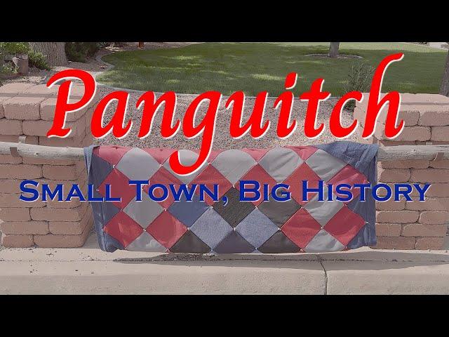 Uniquely Utah: Panguitch: Small Town, Big History