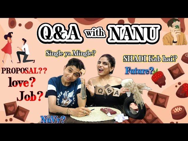 Q&A with Nanu | Special Thanks  #trending #qna #vlog #evysharma #tomboy