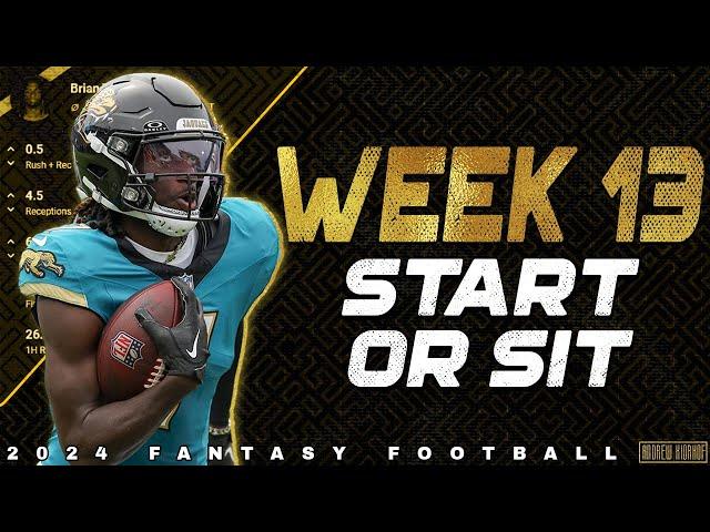 Week 13 Start or Sit Q&A - 2024 Fantasy Football