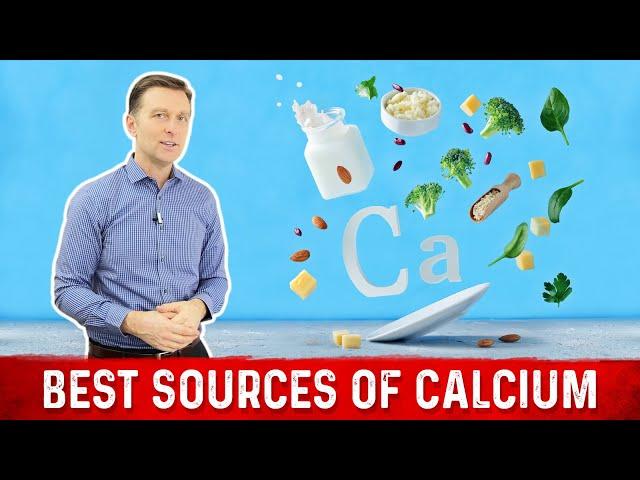 Best Sources of Calcium Explained by Dr.Berg