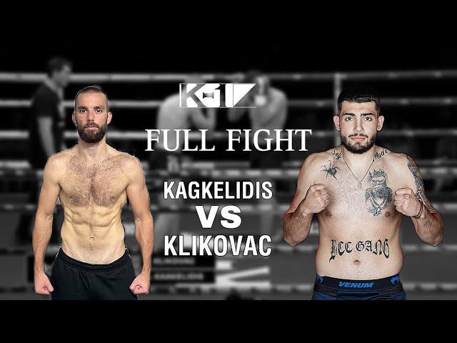 Savvas Kagkelidis vs Lazar Klikovac FULL FIGHT