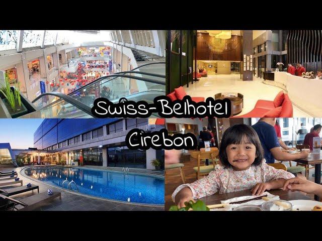 SWISS BELHOTEL CIREBON | HOTEL DITENGAH KOTA CIREBON