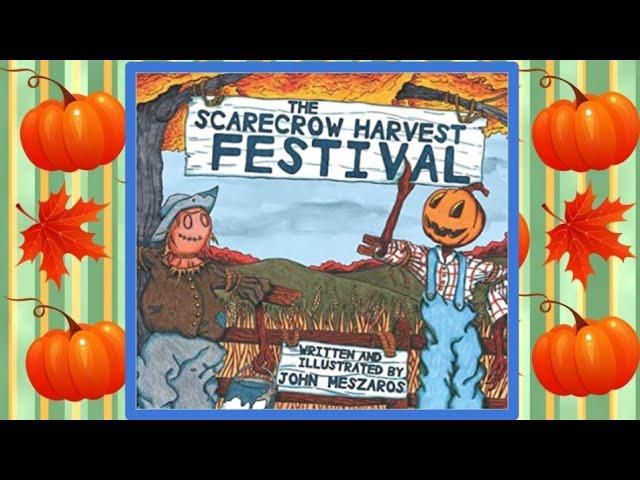  The Scarecrow Harvest Festival Read Aloud Children's Book