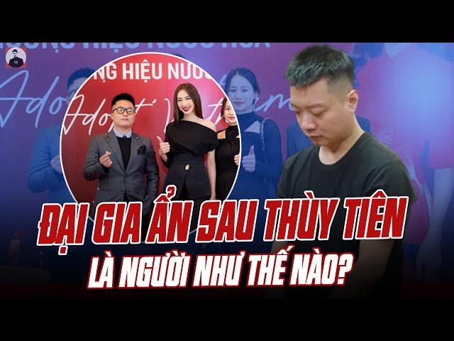 LÊ THÀNH CÔNG – ĐẠI GIA ẨN SAU THÙY TIÊN LÀ NGƯỜI NHƯ THẾ NÀO?