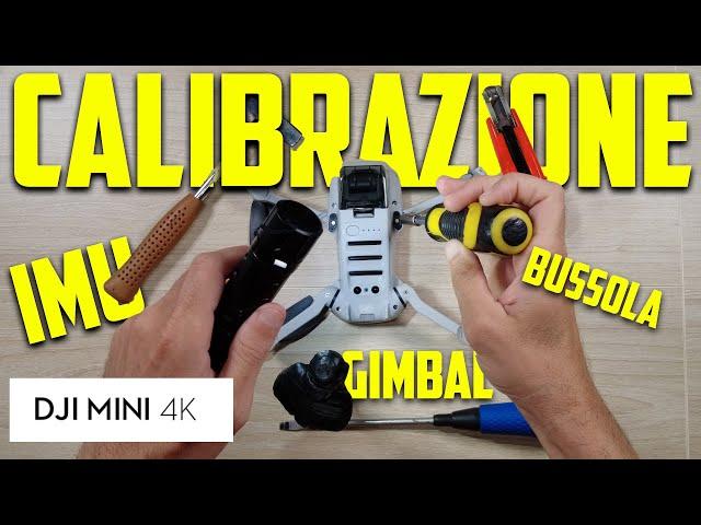 DJI MINI 4K TUTORIAL | Come CALIBRARLO per non avere PROBLEMI durante il VOLO !