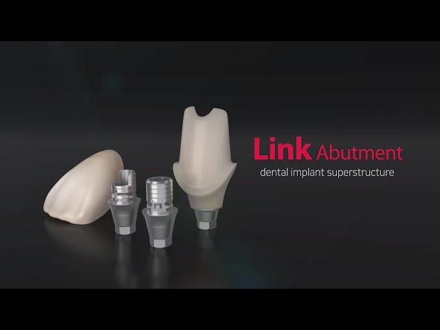 Dental implant superstructure "Link Abutment"