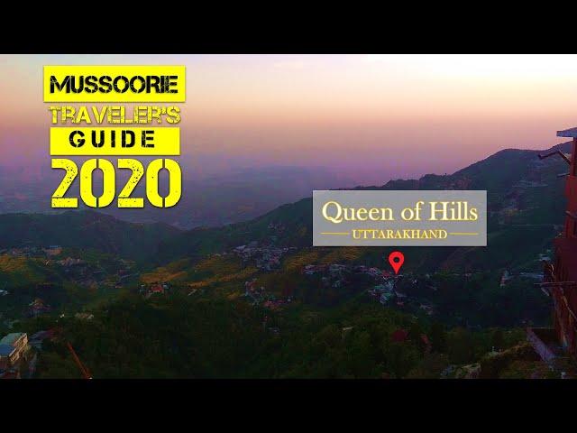 Mussoorie Travel Guide 2020 ll Mussoorie Queen of Hills Complete Information