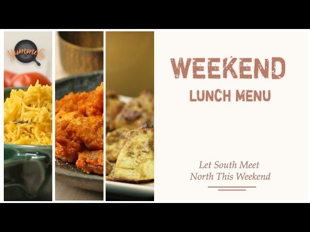 Weekend Lunch Menu | South Meets North