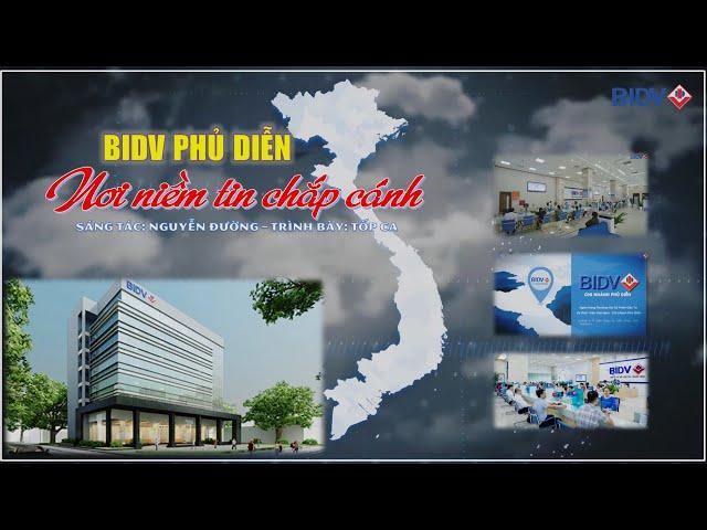 BIDV Phủ Diễn - Nơi Niềm Tin Chắp Cánh | St: Nguyễn Đường | Tốp ca