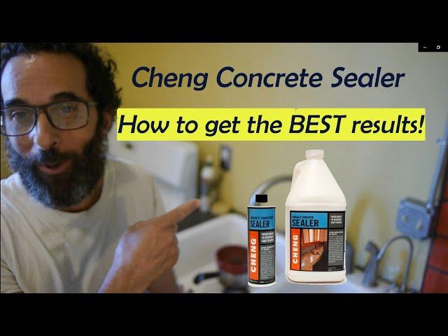 Cheng Concrete Countertop Sealer -- Tips for doing it right