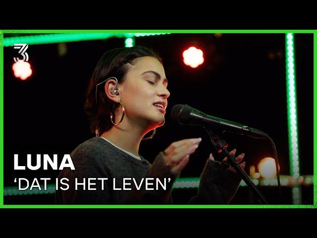 LUNA live met ‘Dat Is Het Leven’ | 3FM Live Box | NPO 3FM