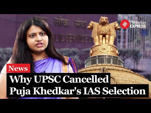 UPSC Bars Trainee IAS Officer Pooja Khedkar for Life After Identity Fraud Revelation