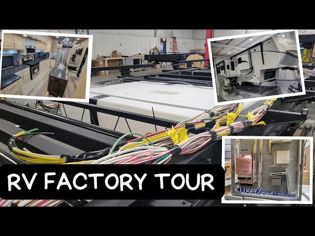 Luxe Fifth Wheels  - The RV Factory Tour & Showroom