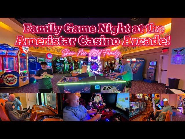 Family Game Night at the Ameristar Casino Arcade! @Show Me Gold Family