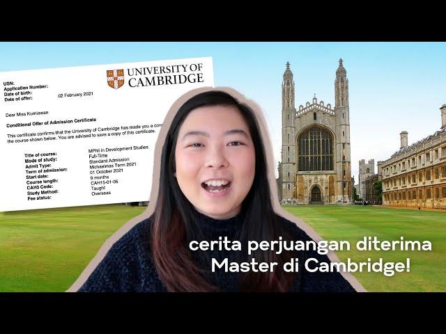 DITERIMA MASTER DI CAMBRIDGE... CARANYA GIMANA? 