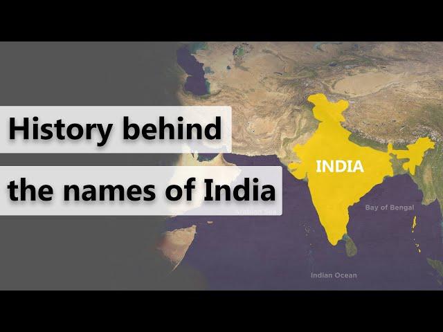 History behind the names of India | Hind, India, Hindustan, Bharat | Ancient history of India