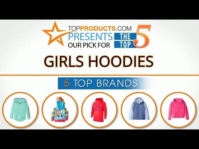 Best Girls Hoodie Reviews  – How to Choose the Best Girls Hoodie