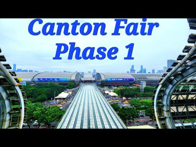 Phase 1 at the Canton Fair 2024 in Guangzhou, China