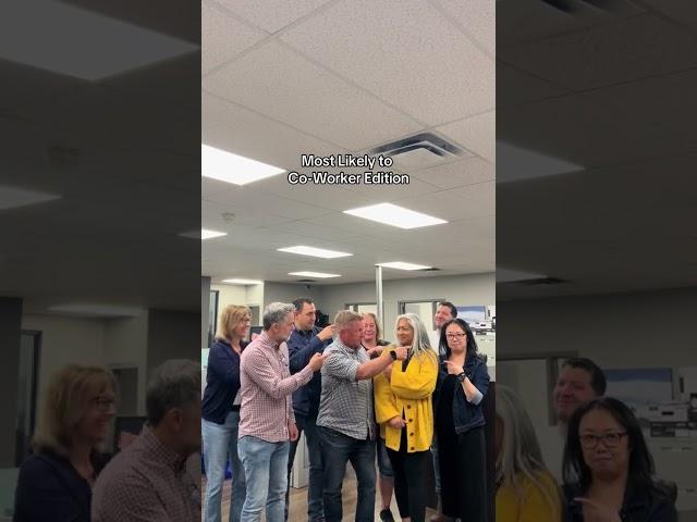 Most likely to co-worker edition with the Baffin Wholesale Team. 