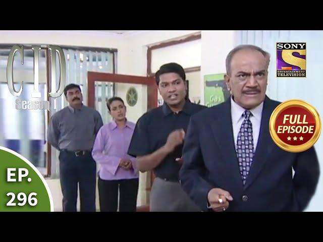 CID (सीआईडी) Season 1 - Episode 296 - Better Safe Than Sorry - Part 2 - Full Episode