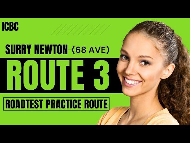 Ace Your ICBC Road Test!  Newton (68 Ave) Practice Route (Part 3) | 4K | BC Canada