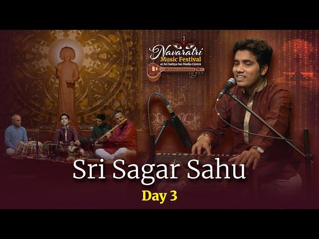 Sagar Sahu & Team | Navaratri Music Festival - 2024 | Sri Sathya Sai Media Centre