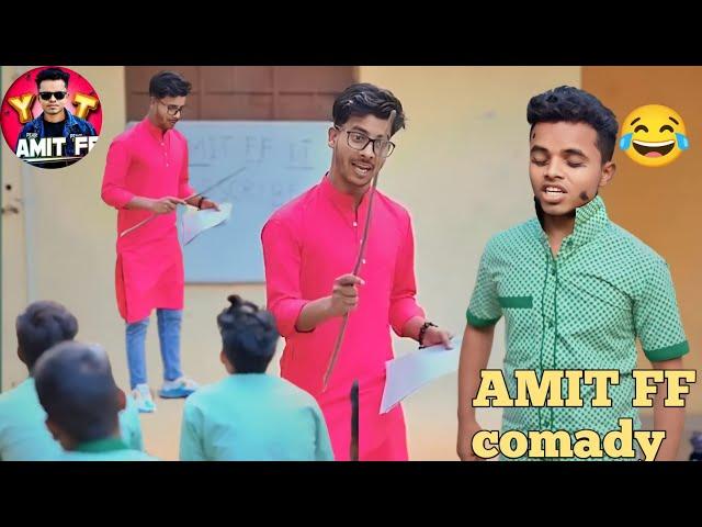 Amit FF comedy video  Teacher ne mara DH BR FF