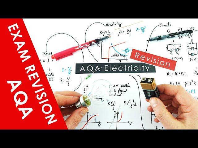 All of AQA Electricity Explained - A Level Physics Revision