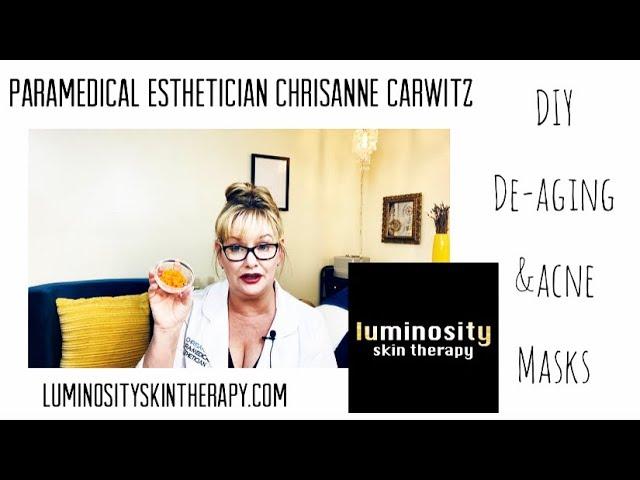 DIY de-aging & acne masks- Paramedical Esthetician Chrisanne #SkinCare #Acne