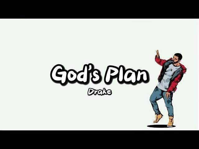 Drake - God's Plan (Lyrics)