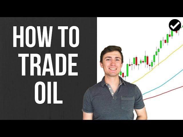 Forex Strategy: How to Trade Oil (Brent Crude & WTI/USD) ️