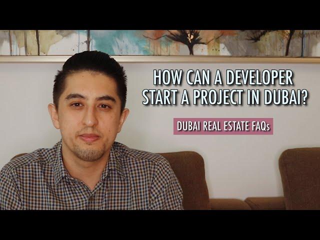 Offplan Real Estate in Dubai | What a Developer is Required to do