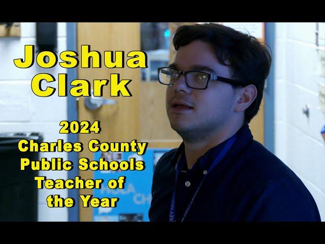 Joshua Clark- 2024 CCPS Teacher of the Year