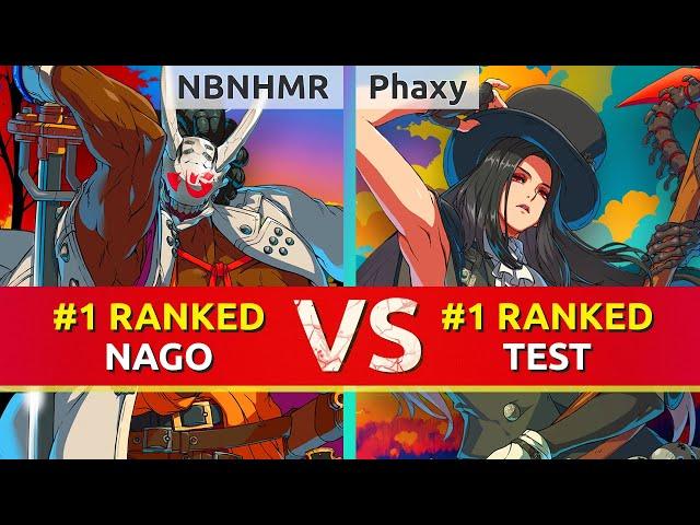 GGST ▰ NBNHMR (#1 Ranked Nagoriyuki) vs Phaxy (#1 Ranked Testament). High Level Gameplay