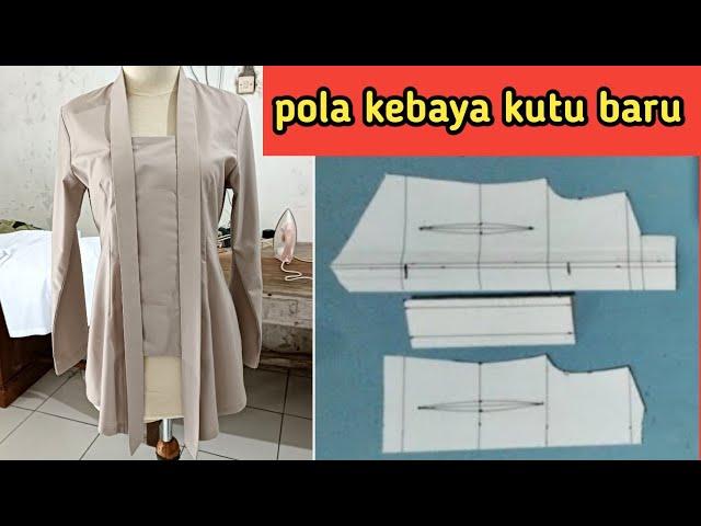 pola kebaya kutubaru mudah untuk pemula#penjahitkampung