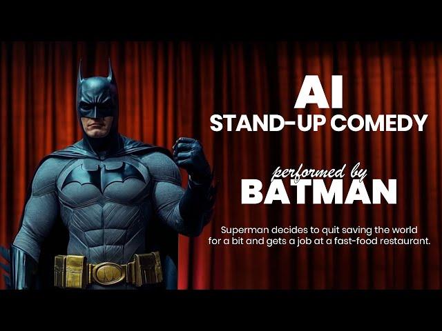 AI Stand Up Comedy by Batman | Superman decides to quit saving the world