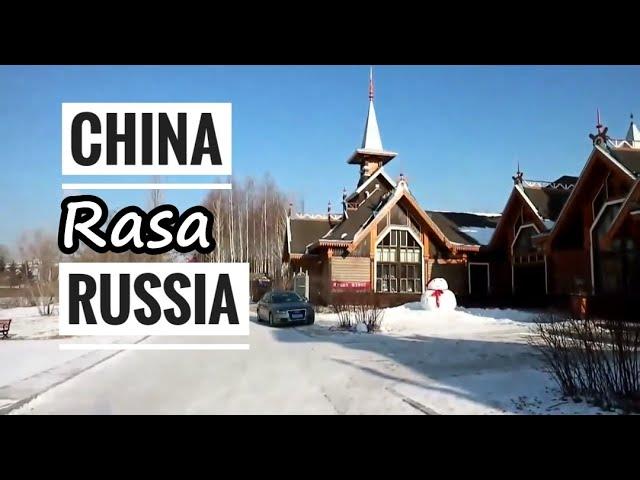 China Rasa Russia