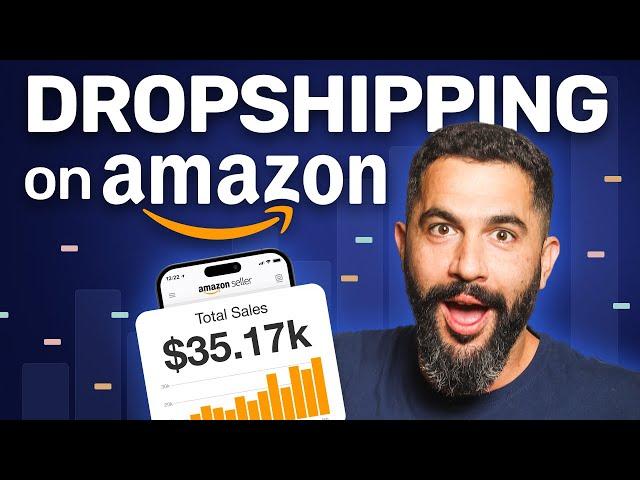 How To Start Dropshipping On Amazon (BEGINNERS TUTORIAL) 