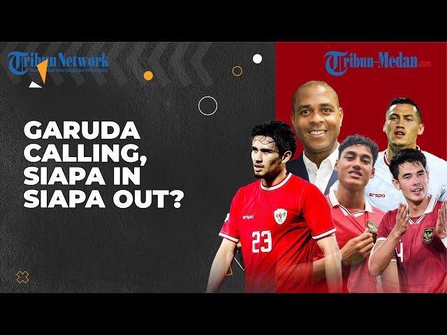 Garuda Calling, Siapa In Siapa Out?  | TEBAS