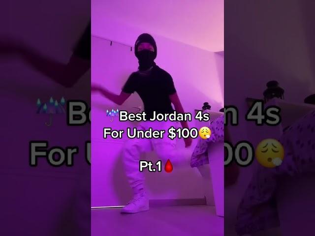 Best Jordan 4s under 100 ⬆️SUBSCRIBE FOR DAILY DRIPPY CONTENTFollow my other Social Medias #shorts