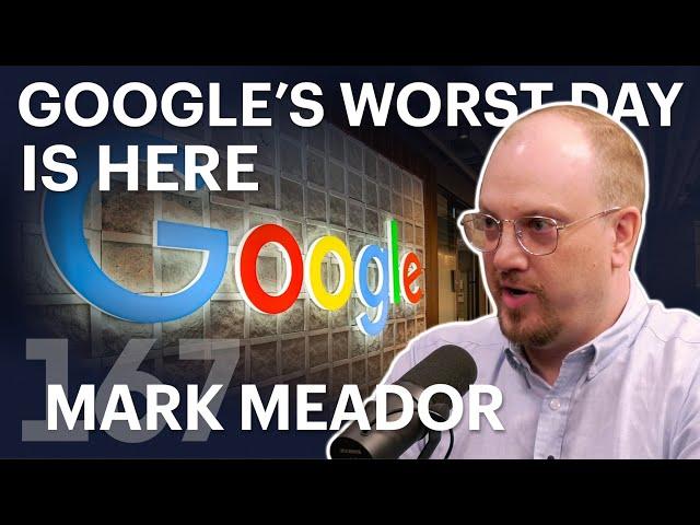 Google's Worst Day Is Here (ft. Mark Meador)